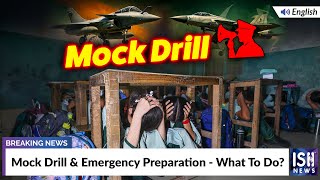 Mock Drill and Emergency Preparation - What To Do?