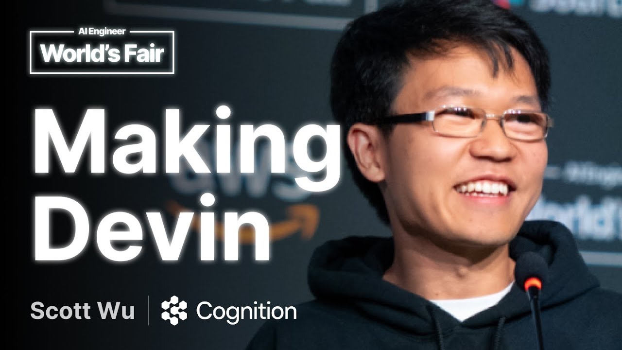 The Making of Devin by Cognition AI: Scott Wu