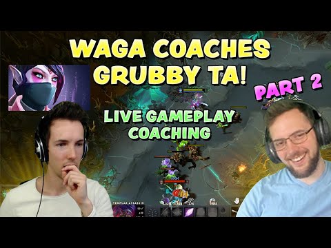 WAGA COACHES GRUBBY TA! - PART 2: LIVE GAMEPLAY COACHING