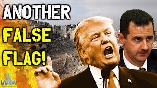 ANOTHER False Flag Chemical Attack In Syria! - How This May Lead To Global WAR