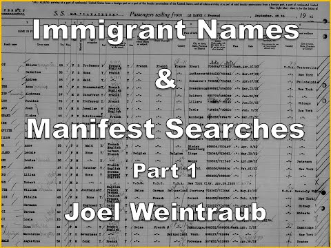 Immigrant Names & Manifest Searches Part 1 REVISED