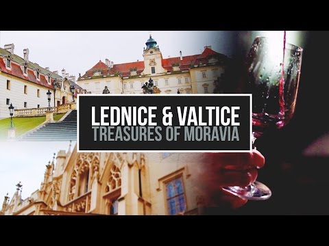 LEDNICE AND VALTICE |MORAVIA TREASURES