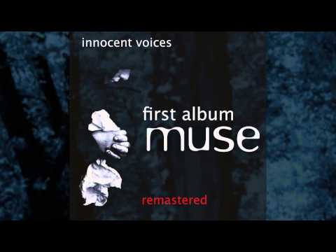 Muse - Innocent Voices (first Album)