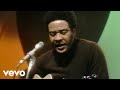 Bill Withers - Grits Ain't Groceries (Live)