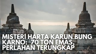 Download lagu Misteri Harta Karun Soekarno 57 Ton Emas dan Batu Intan Terbesar di Dunia mp3