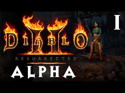 Let's Play DIABLO 2: Resurrected - Sorceress - Part 1 - PC Technical Alpha Gameplay - DansGaming