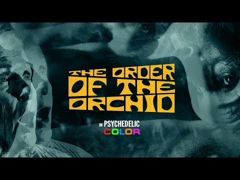 Video $The Order of the Orchid