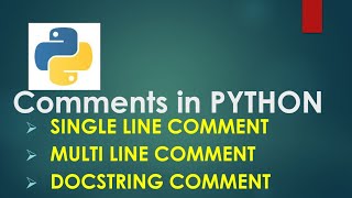 How to write comments in python | Single Line Comment | Multiline Comment | Docstring - P2.1