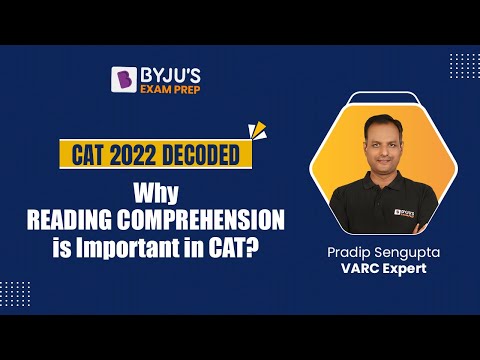 CAT 2022 Decoded | Why Reading Comprehension is Important in CAT Exam 2022?  | CAT Preparation