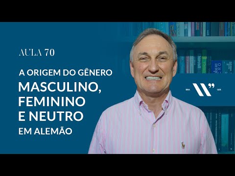 ALEMÃO  -  AULA 70 - OS GÊNEROS DAS PALAVRAS EM ALEMÃO -  WALTER WOLFF