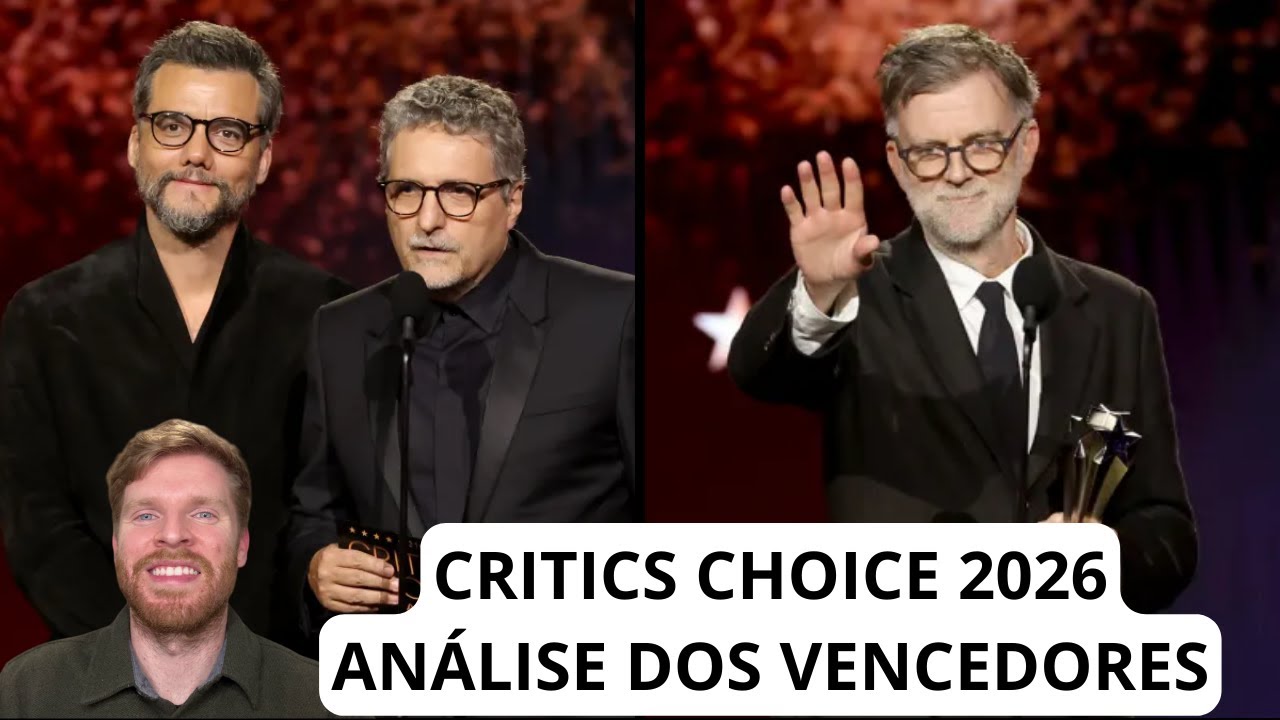 Critics Choice 2026 - análise dos vencedores: O Agente Secreto e Uma Batalha Após a Outra premiados!