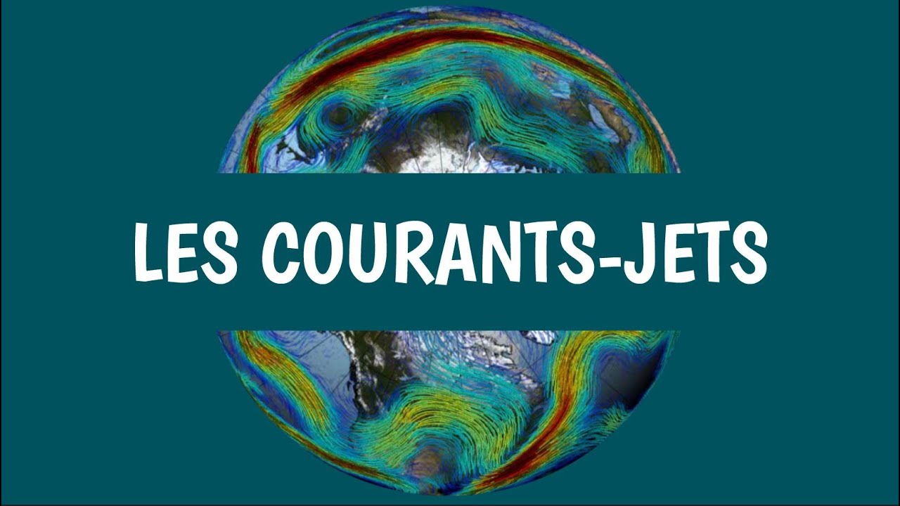 LES COURANTS JETS