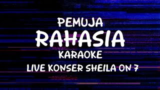 Download lagu Pemuja Rahasia - Sheila On 7 ( Karaoke) Live Konser di Bali mp3 Download lagu Pemuja Rahasia - Sheila On 7 ( Karaoke) Live Konser di Bali mp3