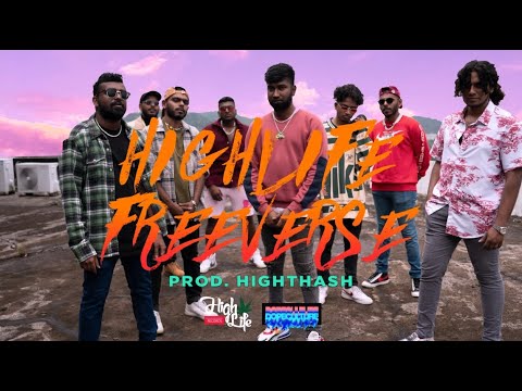 HIGHLIFE FREEVERSE (Official Music Video)