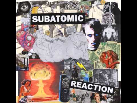 Subatomic - No