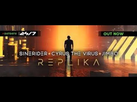 Cyrus Vs Jimbo Vs Sinerider - REPLIKA (Original Mix)