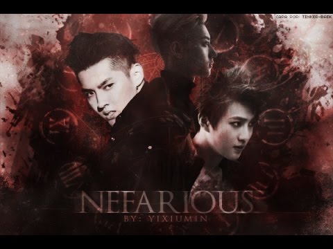 NEFARIOUS — EXO fanfic trailer (eng sub)