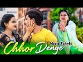 Chhor Denge Nora Fatehi Nora Fatehi Song Nora Fatehi