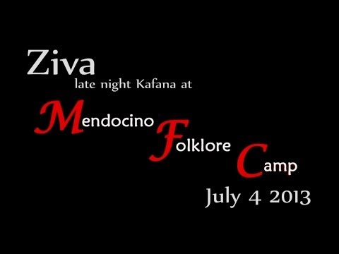 Ziva at Mendocino Folklore Camp -  2013