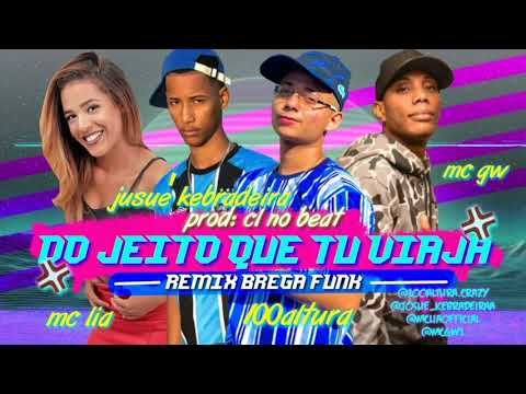 100ALTURA E JOSUÉ KEBRADEIRA  feat. MC LYA E MC GW - DO JEITO QUE TU VIAJA / SEJA FADA