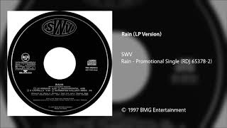 SWV - Rain (LP Version)