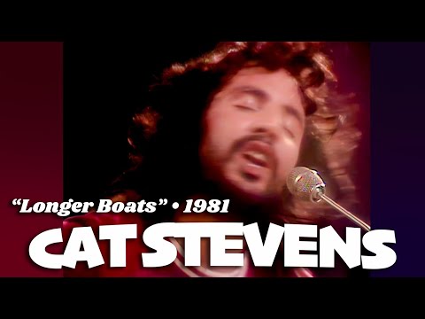 Cat Stevens • “Longer Boats” • 1971 [Reelin' In The Years Archive]