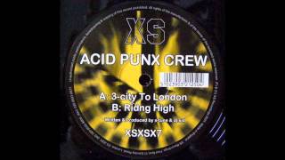 Acid Punx Crew - Riding High (Acid Techno 2001)