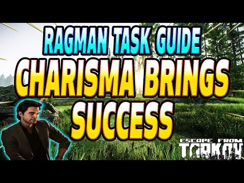 Charisma Brings Success - Ragman Task Guide - Escape From Tarkov