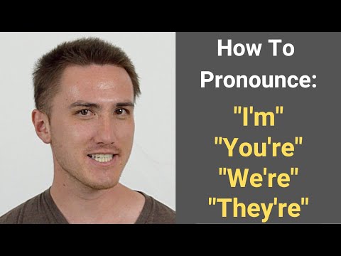 How to Pronounce CONTRACTIONS - you're, we're, they're