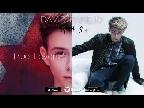 David Parejo - True Lovers (Audio Oficial)