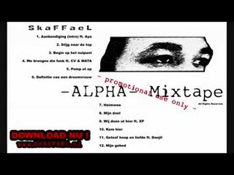 SkaFFaeL -02- Stijg Naar De Top (Alpha MixTape)