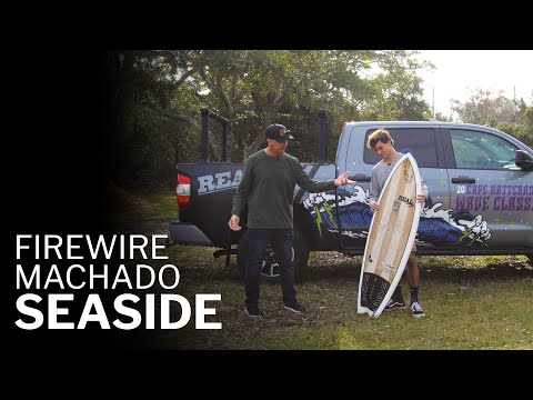 Firewire Machado Seaside Review with James Jenkins