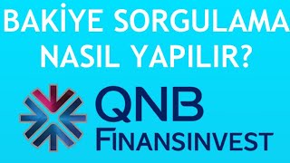 QNB Finansinvest Bakiye Sorgulama Nasıl Yapılır?