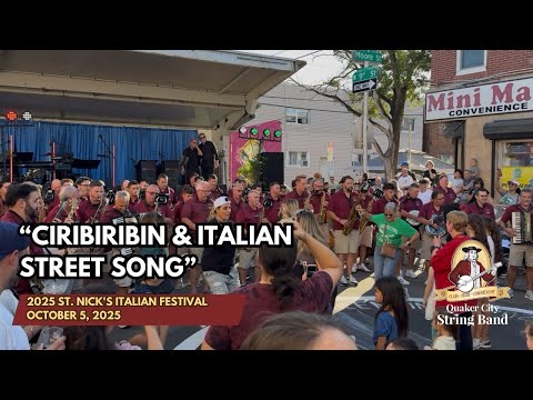 QCSB "Ciribiribin & Italian Street Song" - 2025 St. Nick's Italian Festival