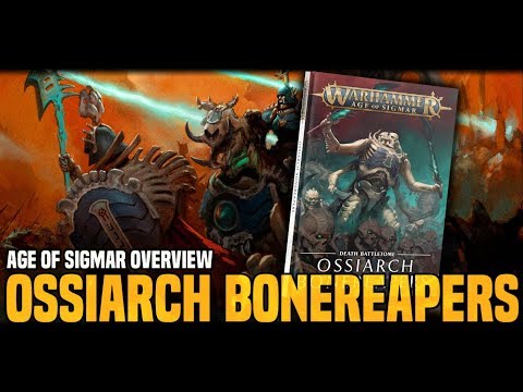 BoLS Overview | Ossiarch Bonereapers Battletome | Age of Sigmar