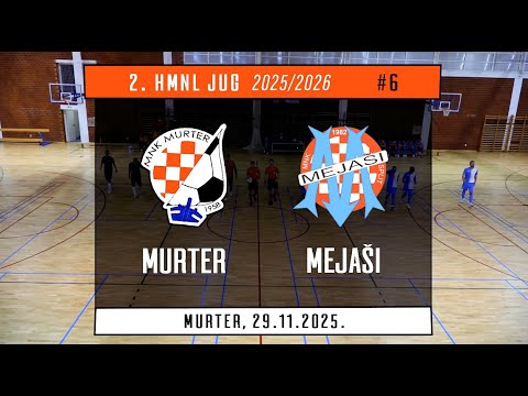 2. HMNL Jug: MURTER - MEJAŠI  5:4, 29.11.2025.