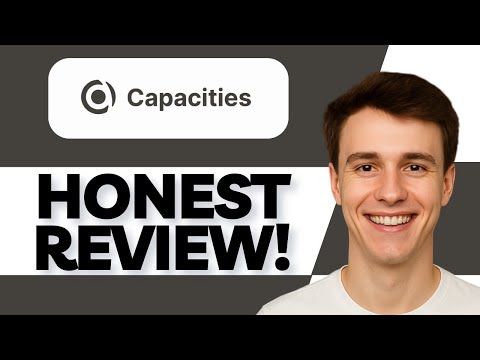 Capacities App Review | Is It Worth Your Time in 2025?