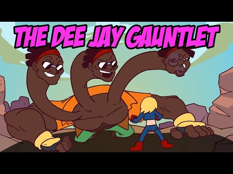 The Dee Jay Gauntlet