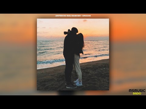 antes do sol nascer - orochi