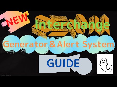 【EFT】New Interchange Generator＆Alert System Guide-Escape From Tarkov