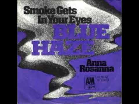 Blue Haze - Smoke gets in your eyes