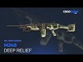 M249 Deep Relief Gameplay Showcase