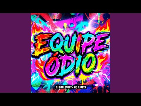 Equipe Ódio