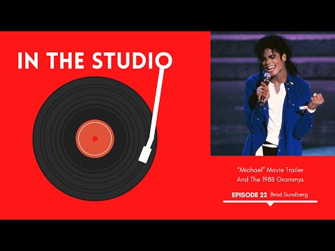 "Michael" Movie Trailer and the 1988 Grammys: In The Studio The Podcast Episode 22