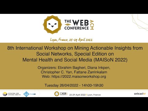 W11: 8th International Workshop on Mining Actionable Insights from Social Networks (MAISoN 2022)