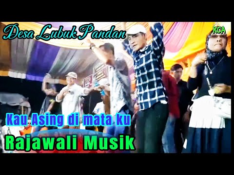 Kau Asing di Mata ku || Rajawali Musik || Acarah bapak Ishak Lubuk Pandan.