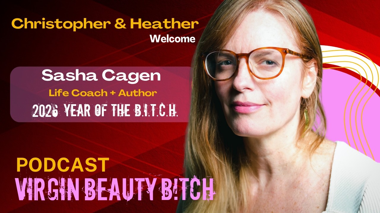 VBB 394 Sasha Cagen: The Art of Living Somatically!