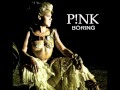 Pink - Boring 