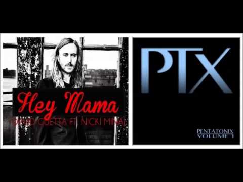 Aha! vs. Hey Mama DAVID GUETTA VS PENTATONIX MASHUP