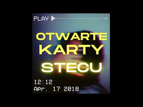 STECU - OTWARTE KARTY (prod. Frost Matty)